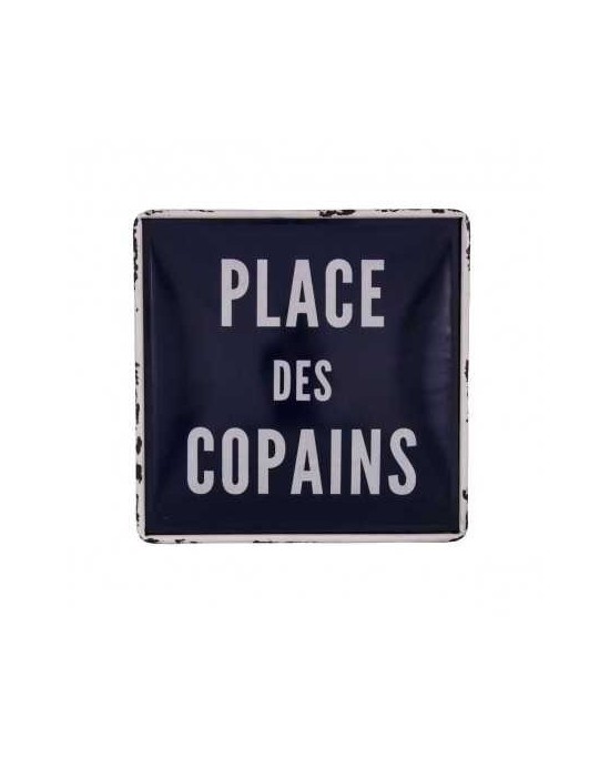 Plaque métal "Place des Copains"