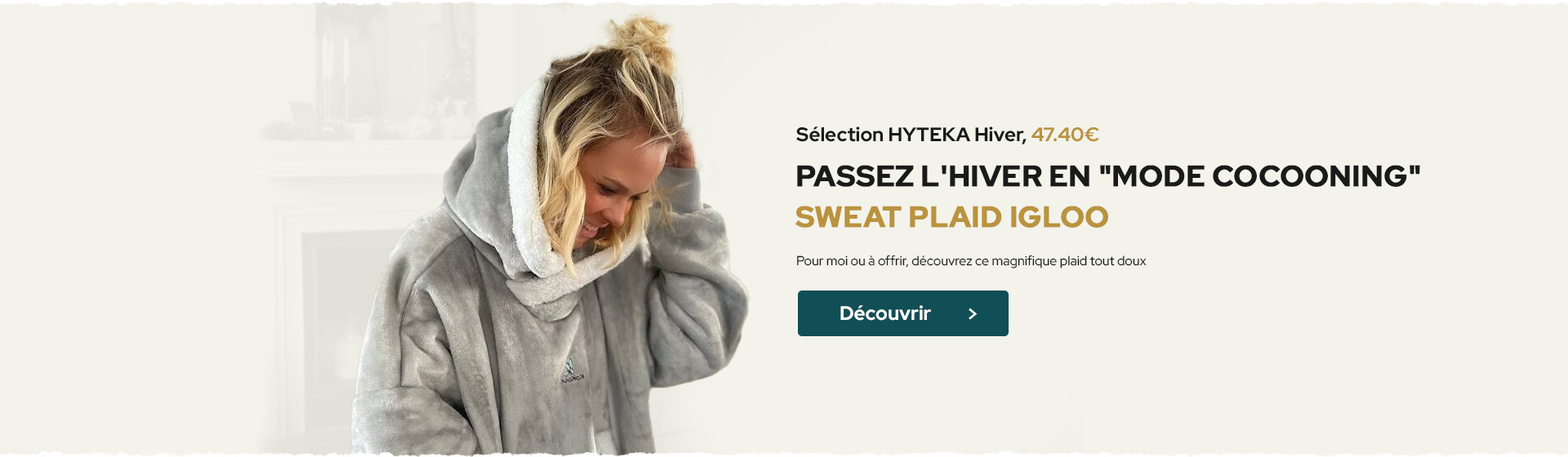 le must have du cocooning le sweat plaid Igloo !